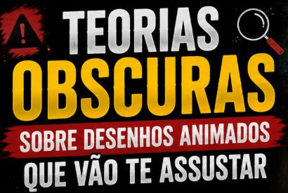 Teorias Obscuras Sobre Desenhos Animados Que Vão Te Assustar