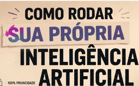 Como Rodar Sua Própria Inteligência Artificial Sem Internet