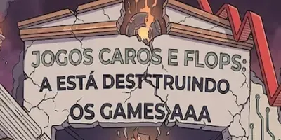 Jogos Caros e Flops: A Crise Que Está Destruindo os Games AAA